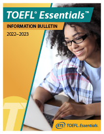 TOEFL® Essentials™ Informationsbulletin